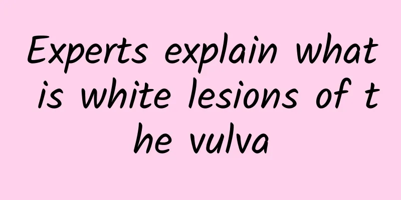 Experts explain what is white lesions of the vulva