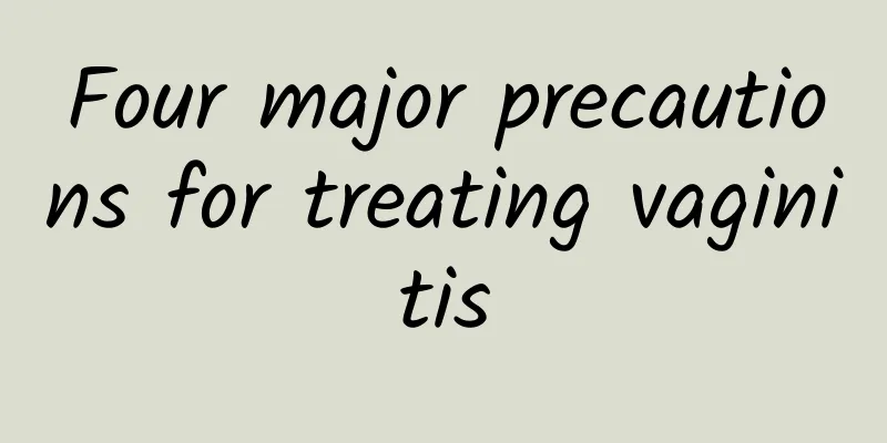Four major precautions for treating vaginitis