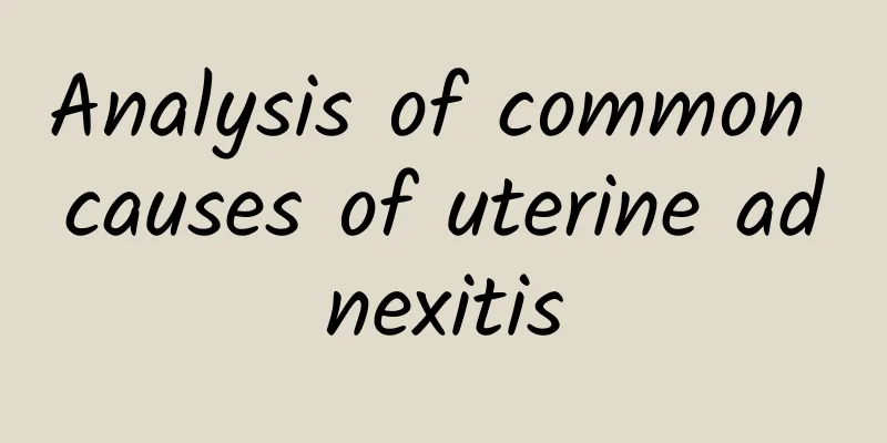 Analysis of common causes of uterine adnexitis