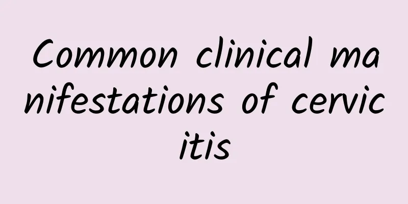 Common clinical manifestations of cervicitis