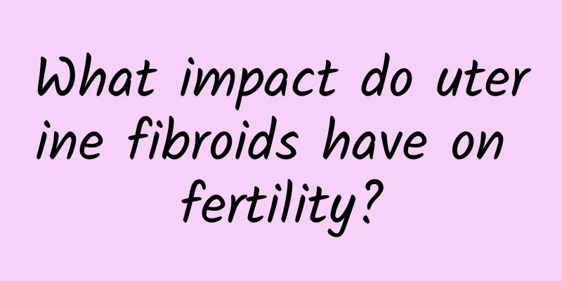 What impact do uterine fibroids have on fertility?