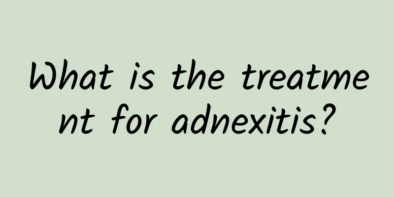 What is the treatment for adnexitis?