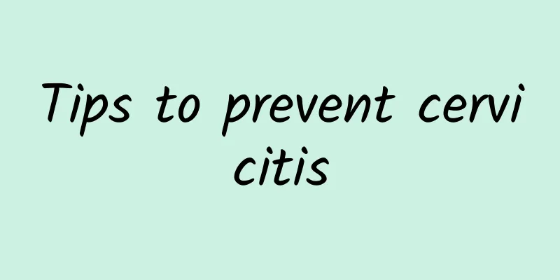 Tips to prevent cervicitis