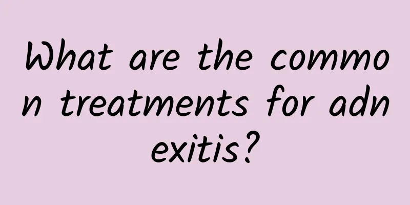 What are the common treatments for adnexitis?