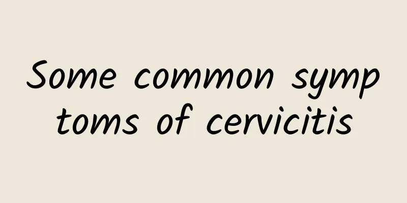 Some common symptoms of cervicitis