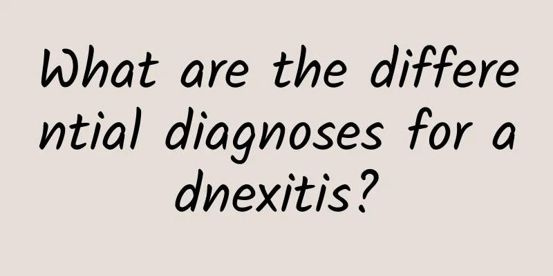 What are the differential diagnoses for adnexitis?