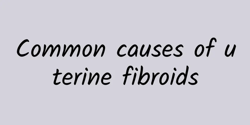 Common causes of uterine fibroids