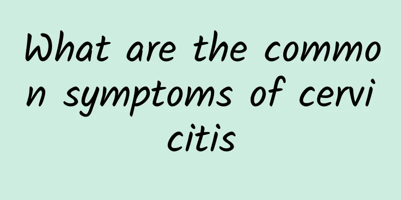 What are the common symptoms of cervicitis