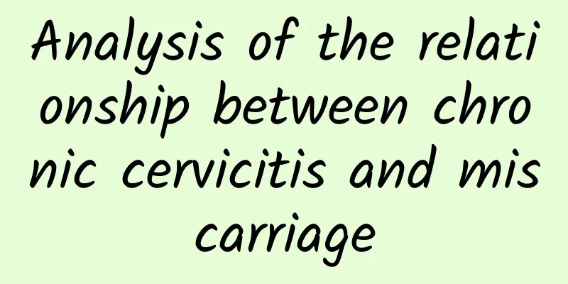 Analysis of the relationship between chronic cervicitis and miscarriage