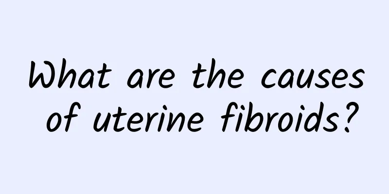 What are the causes of uterine fibroids?
