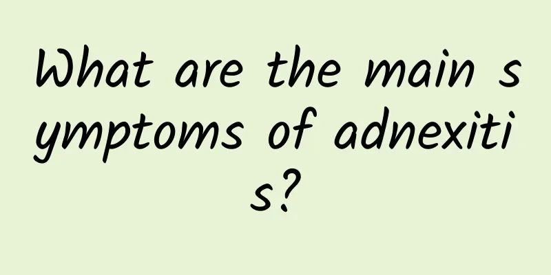 What are the main symptoms of adnexitis?