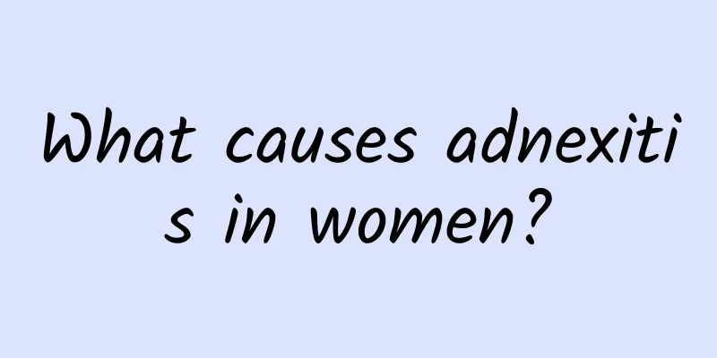 What causes adnexitis in women?