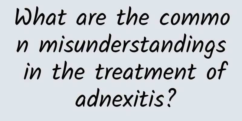 What are the common misunderstandings in the treatment of adnexitis?