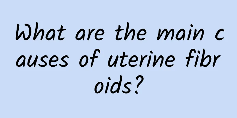 What are the main causes of uterine fibroids?