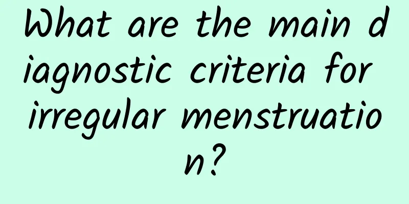 What are the main diagnostic criteria for irregular menstruation?
