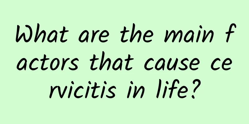 What are the main factors that cause cervicitis in life?