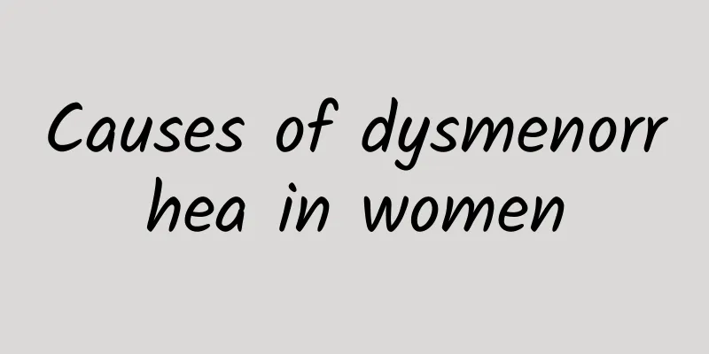 Causes of dysmenorrhea in women