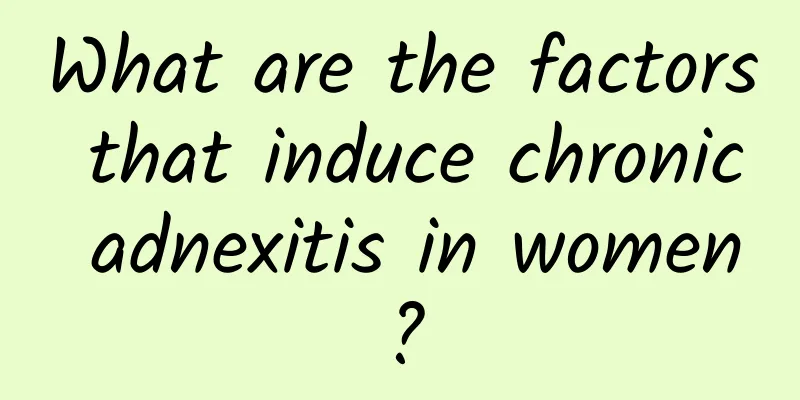 What are the factors that induce chronic adnexitis in women?