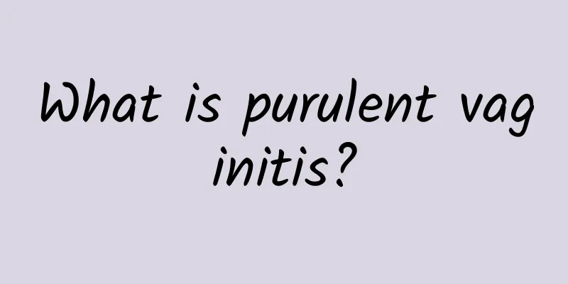 What is purulent vaginitis?
