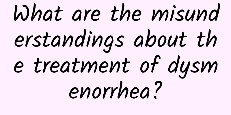 What are the misunderstandings about the treatment of dysmenorrhea?
