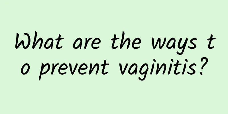 What are the ways to prevent vaginitis?