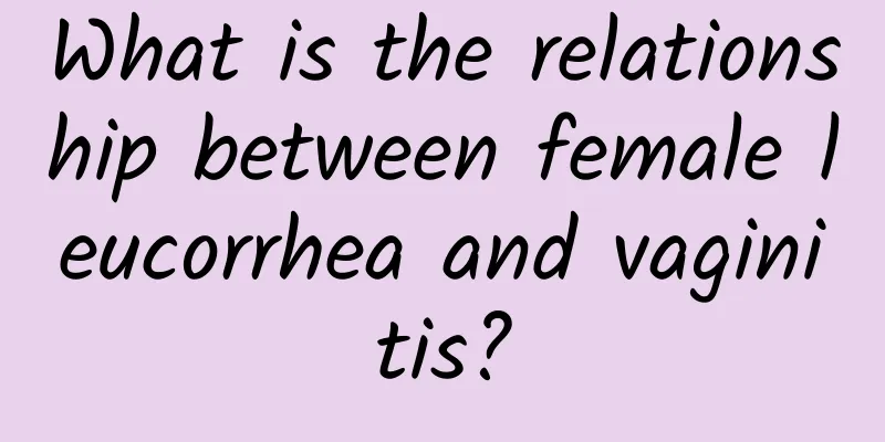 What is the relationship between female leucorrhea and vaginitis?