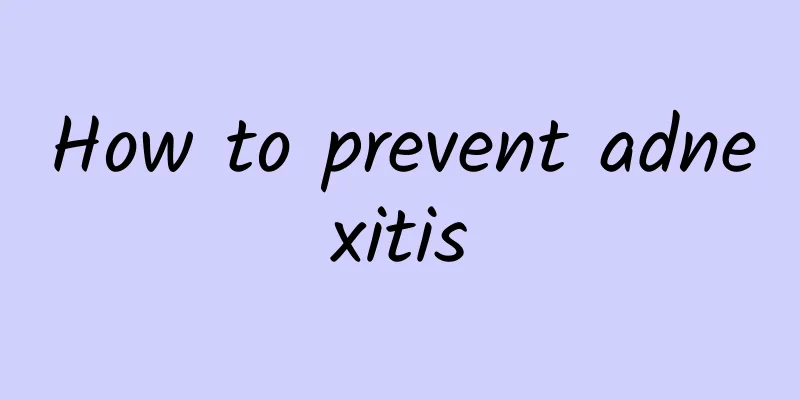 How to prevent adnexitis