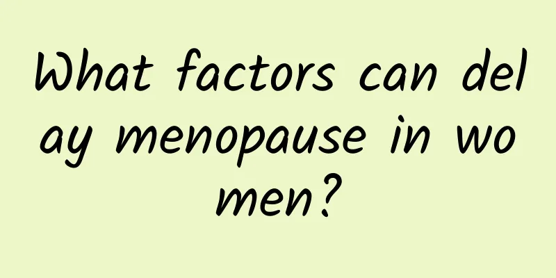 What factors can delay menopause in women?