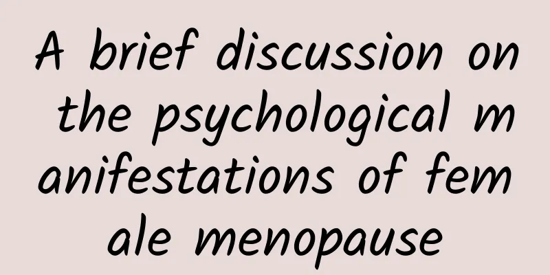 A brief discussion on the psychological manifestations of female menopause