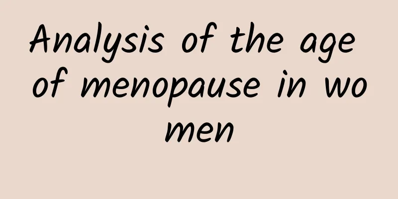 Analysis of the age of menopause in women