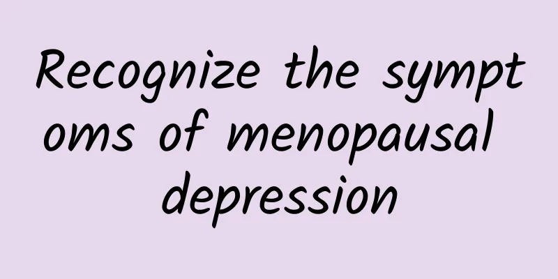 Recognize the symptoms of menopausal depression