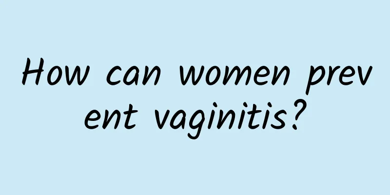How can women prevent vaginitis?