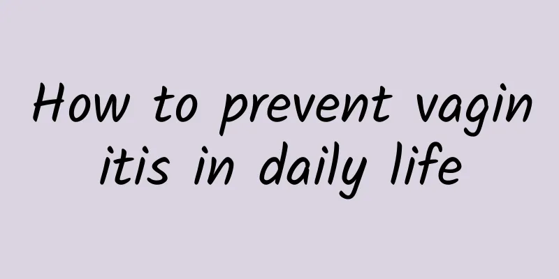 How to prevent vaginitis in daily life