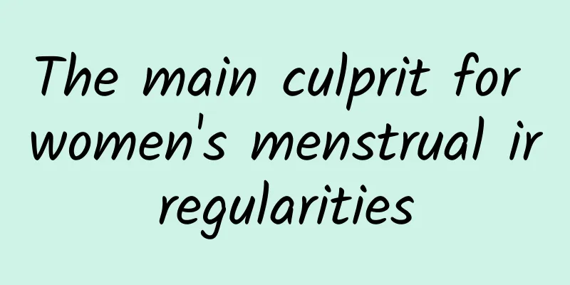 The main culprit for women's menstrual irregularities