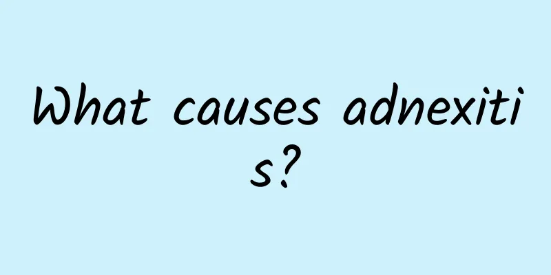 What causes adnexitis?
