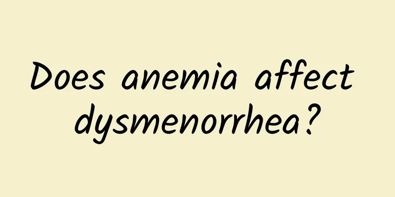 Does anemia affect dysmenorrhea?