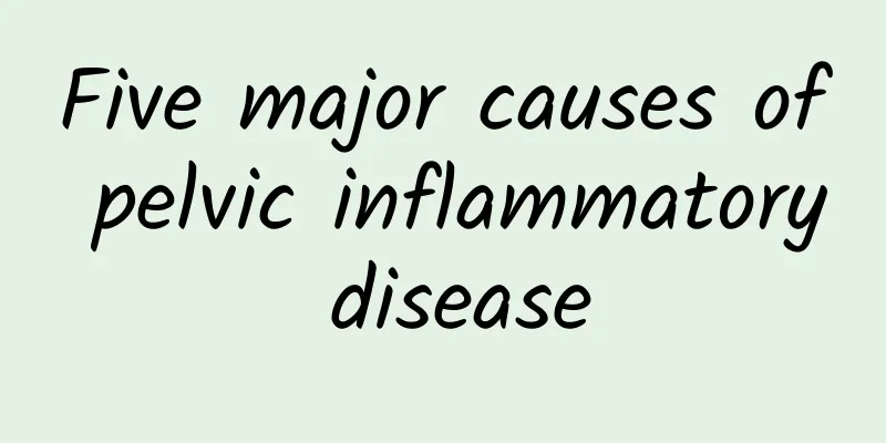 Five major causes of pelvic inflammatory disease