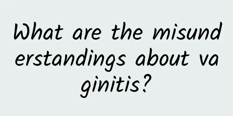 What are the misunderstandings about vaginitis?
