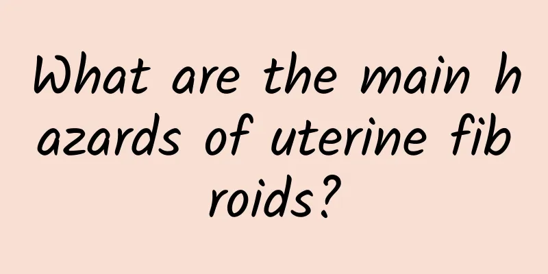 What are the main hazards of uterine fibroids?