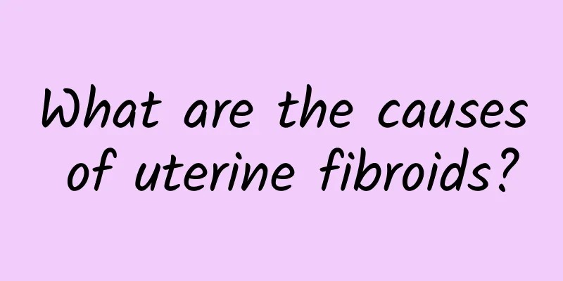 What are the causes of uterine fibroids?