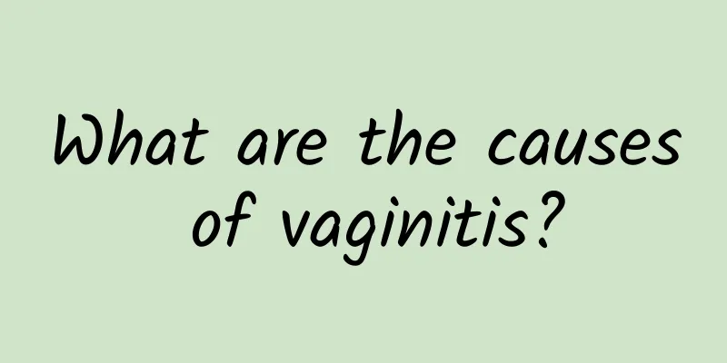 What are the causes of vaginitis?