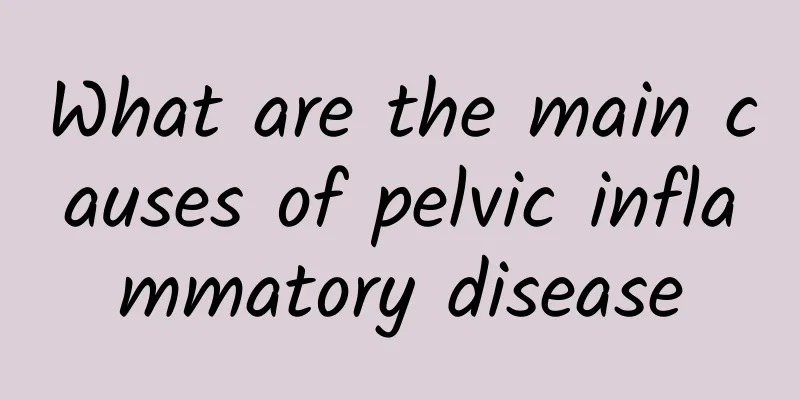 What are the main causes of pelvic inflammatory disease
