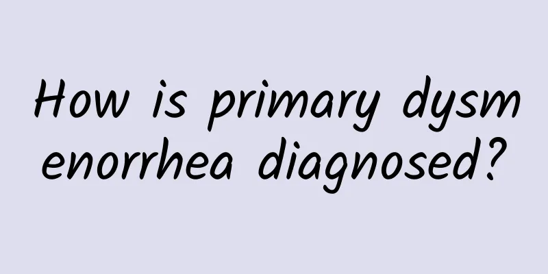 How is primary dysmenorrhea diagnosed?