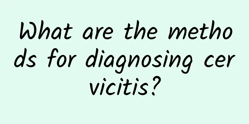 What are the methods for diagnosing cervicitis?