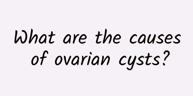 What are the causes of ovarian cysts?