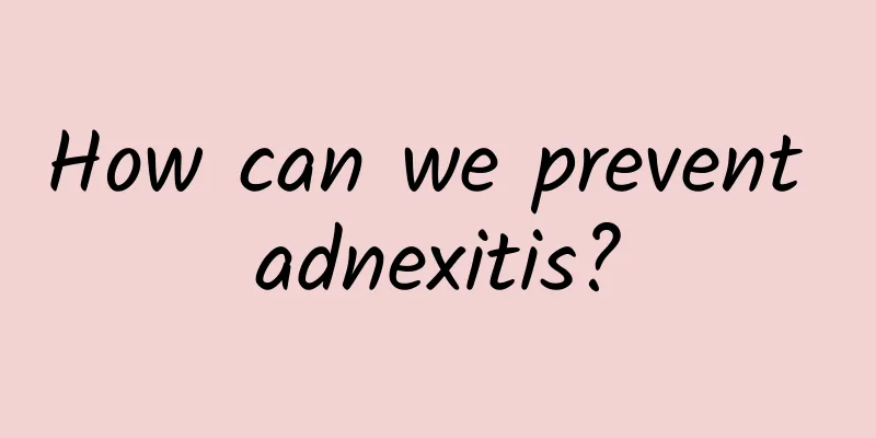 How can we prevent adnexitis?