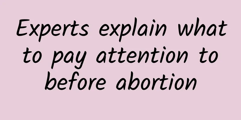 Experts explain what to pay attention to before abortion