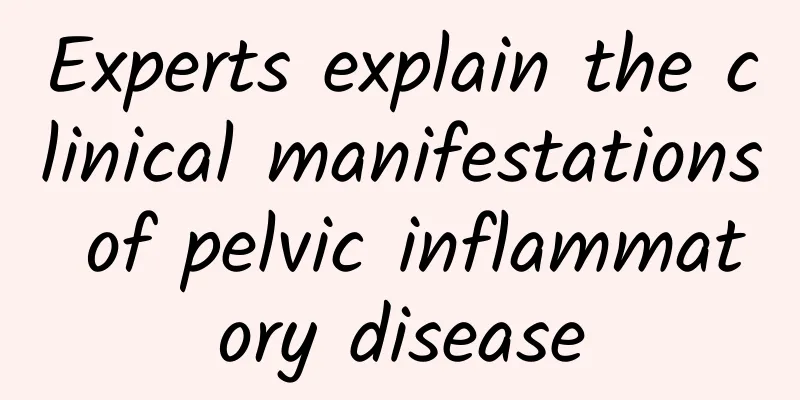 Experts explain the clinical manifestations of pelvic inflammatory disease