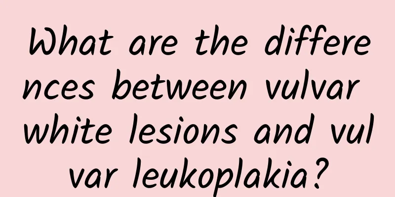 What are the differences between vulvar white lesions and vulvar leukoplakia?