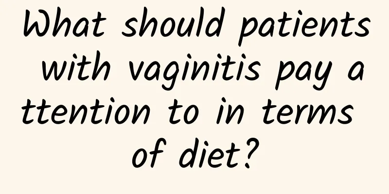 What should patients with vaginitis pay attention to in terms of diet?